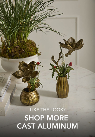 Cast Aluminum Collection