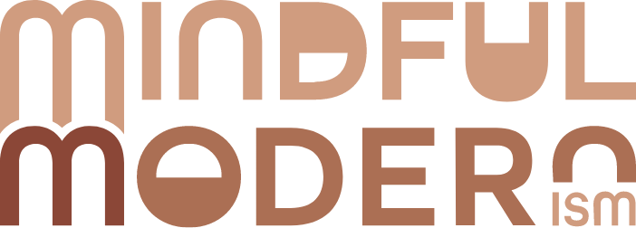 Mindful Modernism
